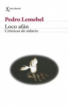 portada Loco Afan Cronicas de Sidario