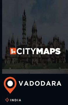 portada City Maps Vadodara India (en Inglés)