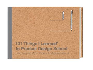 portada 101 Things i Learned in Product Design School (en Inglés)