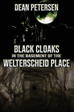 portada Black Cloaks in the Basement of the Welterscheid Place (in English)
