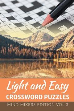 portada Light and Easy Crossword Puzzles: Mind Mixers Edition Vol 3