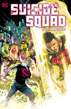 portada Suicide Squad Vol. 2: Ambushed! (Suicide Squad, 2) (en Inglés)