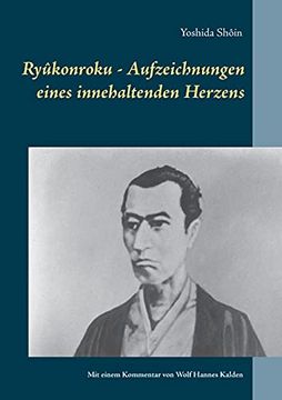 portada Ryûkonroku: Aufzeichnungen Eines Innehaltenden Herzens(Lightning Source Inc) (in German)