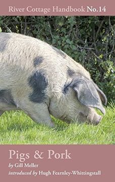 portada Pigs & Pork: River Cottage Handbook No.14