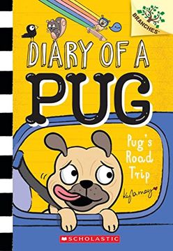 portada Pug'S Road Trip: A Branches Book (Diary of a pug #7) (in English)