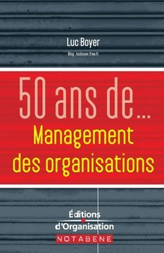 portada 50 ans de management des organisations (en Francés)