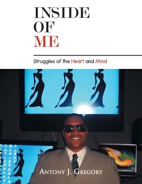 portada Inside of Me: Struggles of the Heart and Mind (en Inglés)