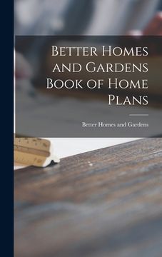 portada Better Homes and Gardens Book of Home Plans (en Inglés)