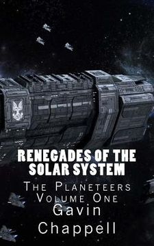 portada Renegades of the Solar System (en Inglés)