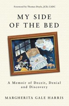 portada My Side of the Bed: A Memoir of Deceit, Denial and Discovery (Paperback) (in English)