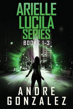 portada Arielle Lucila Series: Books 1-3 (en Inglés)
