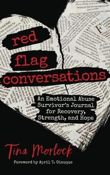 portada Red Flag Conversations: An Emotional Abuse Survivor's Journal for Recovery, Strength, and Hope (en Inglés)