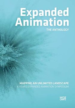 portada Expanded Animation: The Anthology: Mapping an Unlimited Landscape 