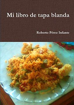 portada Mi Libro de Tapa Blanda (in Spanish)