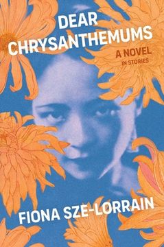 portada Dear Chrysanthemums: A Novel in Stories (in English)