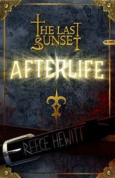 portada The Last Sunset Afterlife (en Inglés)