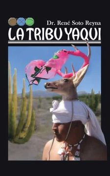 portada La Tribu Yaqui