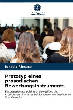portada Prototyp eines prosodischen Bewertungsinstruments (in German)