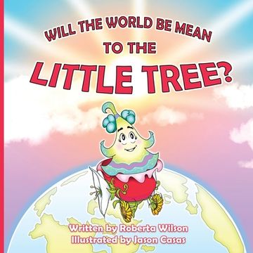 portada Will The World Be Mean To The Little Tree