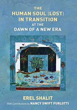 portada The Human Soul (Lost) in Transition at the Dawn of a new era (en Inglés)