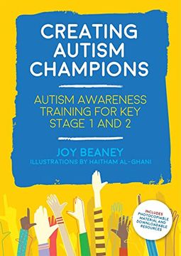 portada Creating Autism Champions: Autism Awareness Training for Key Stage 1 and 2 (in English)