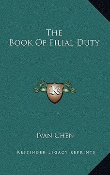 portada the book of filial duty (en Inglés)