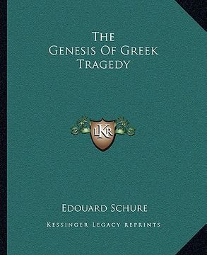 portada the genesis of greek tragedy
