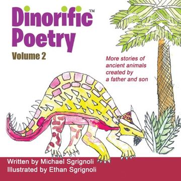 portada Dinorific Poetry Volume 2: Stories of ancient animals created by a father and son