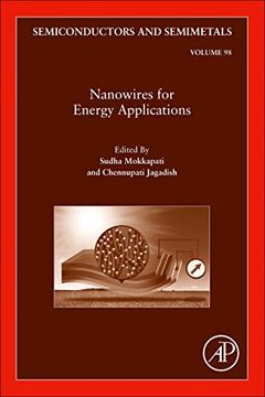 portada Nanowires for Energy Applications, Volume 98 (Semiconductors and Semimetals) (en Inglés)