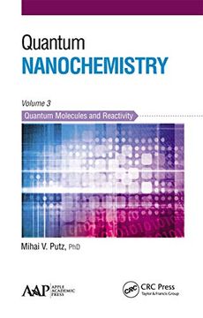 portada Quantum Nanochemistry, Volume Three: Quantum Molecules and Reactivity (en Inglés)