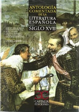 portada Antología comentada de la literatura española : siglo XVII (in Spanish)
