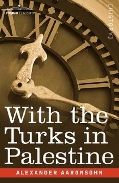portada with the turks in palestine (en Inglés)