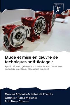 portada Étude et mise en oeuvre de techniques anti-îlotage (en Francés)