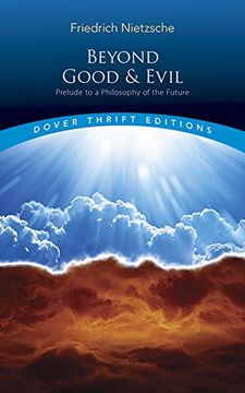 portada Beyond Good and Evil: Prelude to a Philosophy of the Future (Dover Thrift Editions) 