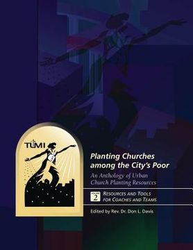 portada Planting Churches among the City's Poor: An Anthology of Urban Church Planting R: Volume 2: Resources and Tools for Coaches and Teams