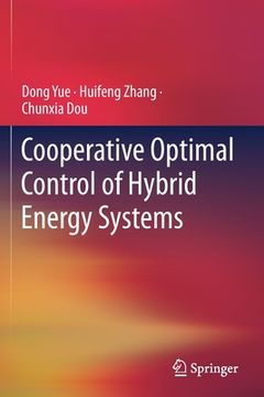 portada Cooperative Optimal Control of Hybrid Energy Systems