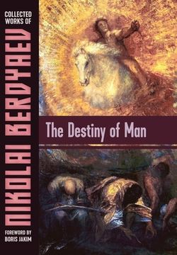 portada The Destiny of Man (in English)