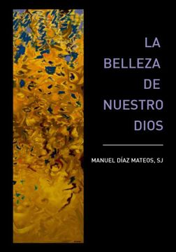 portada La Belleza de Nuestro Dios (in Spanish)