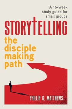 portada Storytelling The Disciple Making Path