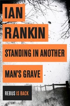 portada standing in another man's grave. ian rankin