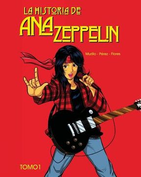 portada La historia de Ana Zeppelin: Tomo 1