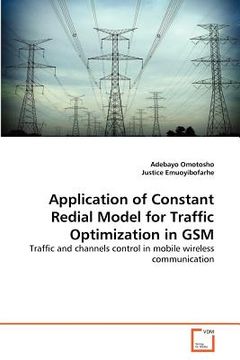 portada application of constant redial model for traffic optimization in gsm (en Inglés)