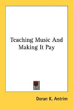 portada teaching music and making it pay (en Inglés)