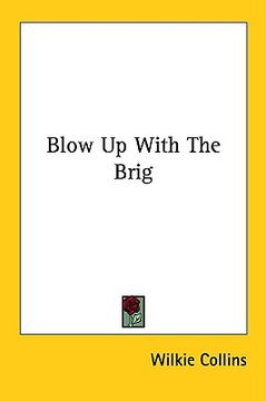 portada blow up with the brig