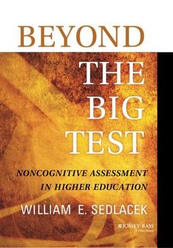 Beyond Big Test: Noncognitive (en Inglés)
