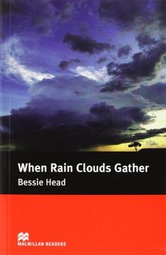 portada Mr (i) When Rain Clouds Gather (Macmillan Readers 2006) (in English)