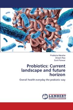 portada Probiotics: Current landscape and future horizon