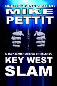 portada Key West Slam: Jack Marsh Action Thriller (in English)