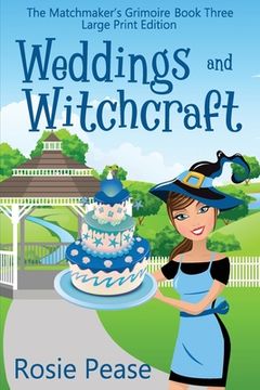 portada Weddings and Witchcraft (en Inglés)