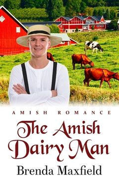portada The Amish Dairy Man (en Inglés)